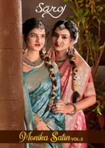 Saroj Monika Satin Vol 2 Zari Weaving Rich Pallu Silk Saree